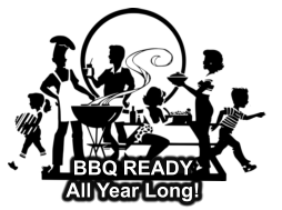 BBQ READY All Year Long!